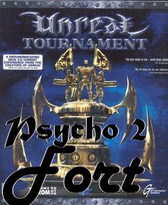 Box art for Psycho 2 Fort