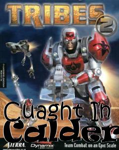 Box art for Cuaght In Caldera