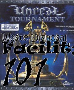 Box art for Waste Disposal Facility 101