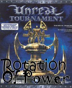 Box art for Rotation Of Power