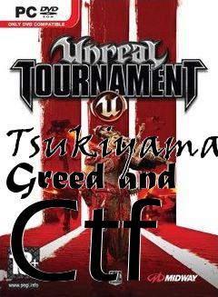 Box art for Tsukiyama Greed and Ctf