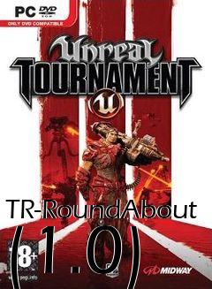 Box art for TR-RoundAbout (1.0)