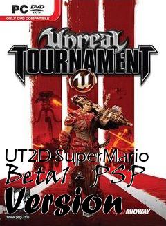 Box art for UT2D-SuperMario Beta1 - PSP Version