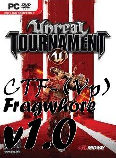 Box art for CTF-(Vp) Fragwhore v1.0