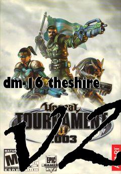 Box art for dm-16 theshire v2