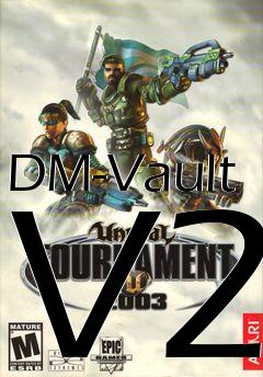 Box art for DM-Vault V2