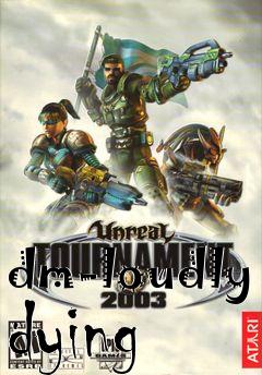 Box art for dm-loudly dying