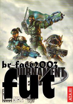 Box art for br-face2003 fut