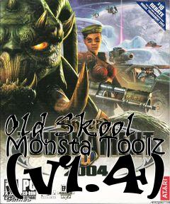 Box art for Old Skool Monsta Toolz (v1.4)