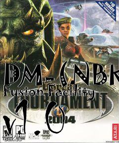 Box art for DM-(NBK) Fusion Facility v1.0