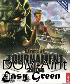 Box art for DOM-Aint Easy Green