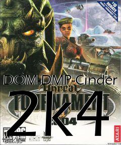 Box art for DOM-DMP-Cinder 2k4