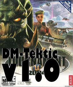 Box art for DM-Tektic v1.0