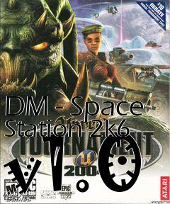 Box art for DM - Space Station 2k6 v1.0