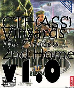 Box art for CTF-(ASS) Vinyards The Princess 2nd Home v1.0