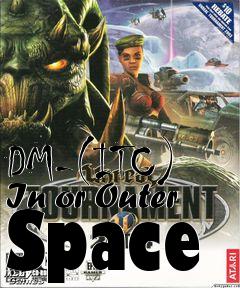 Box art for DM-(ITC) In or Outer Space