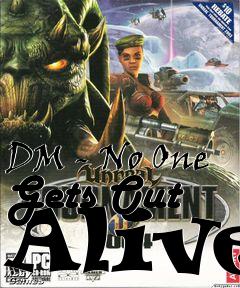 Box art for DM - No One Gets Out Alive