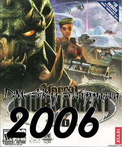 Box art for DM-Sky Snipping 2006