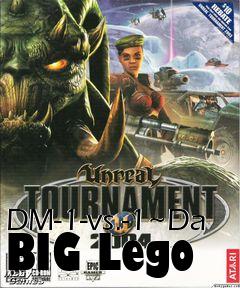 Box art for DM-1-vs.-1~Da BIG Lego