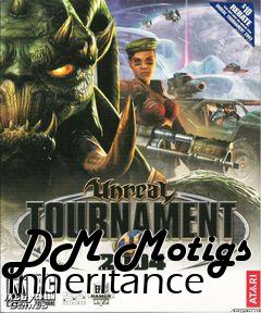 Box art for DM Motigs Inheritance