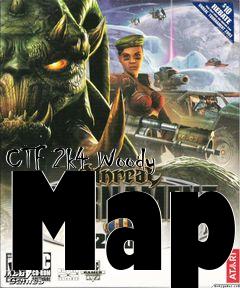 Box art for CTF 2k4 Woody Map