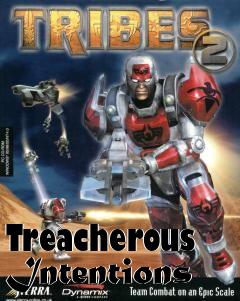 Box art for Treacherous Intentions