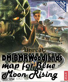 Box art for DM-BMRWoodlands map for Blue Moon Rising
