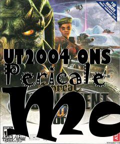 Box art for UT2004 ONS Pericale Map