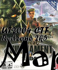 Box art for UT2004 CTF Redzone 2k5 Map