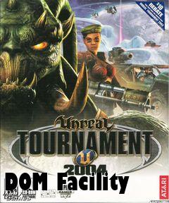 Box art for DOM Facility