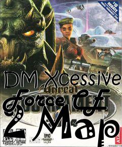 Box art for DM Xcessive Force CE 2 Map