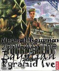 Box art for Unreal Tournament 2004 AS-The Egyptian Pyramid (ve