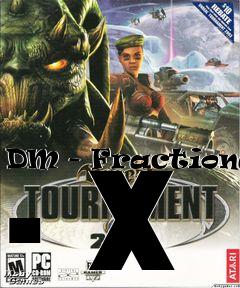 Box art for DM - Fractionary - X