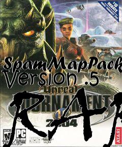 Box art for SpamMapPack Version .5 RAR