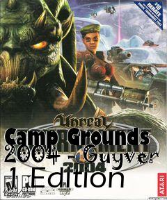 Box art for Camp Grounds 2004 - Guyver 1 Edition