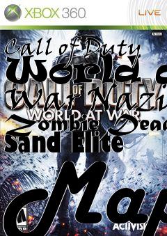Box art for Call of Duty World at War Nazi Zombie Dead Sand Elite Map