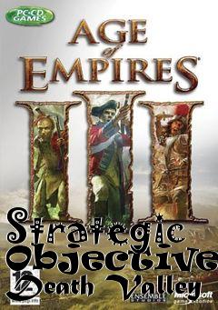 Box art for Strategic Objectives: Death Valley