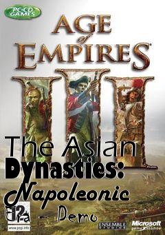 Box art for The Asian Dynasties: Napoleonic Era - Demo