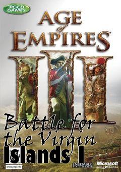 Box art for Battle for the Virgin Islands I