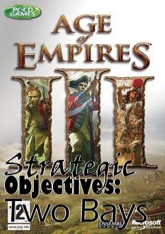 Box art for Strategic Objectives: Two Bays
