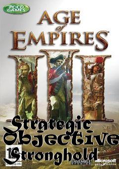 Box art for Strategic Objectives: Stronghold