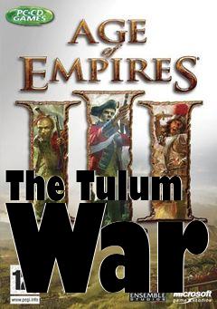 Box art for The Tulum War