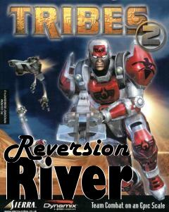 Box art for Reversion River