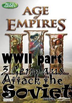 Box art for WWII part 3 Germans Attack the Soviets