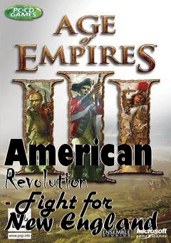 Box art for American Revolution - Fight for New England