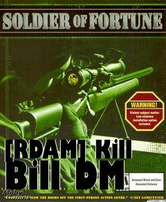 Box art for [RDAM] Kill Bill DM