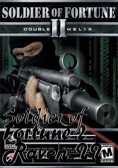 Box art for Soldier of Fortune 2 Raven II