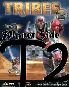 Box art for PlanetSide T2