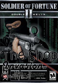 Box art for The Shop Invasion Modified