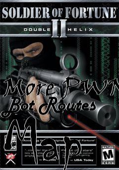 Box art for More PWN Bot Routes Map